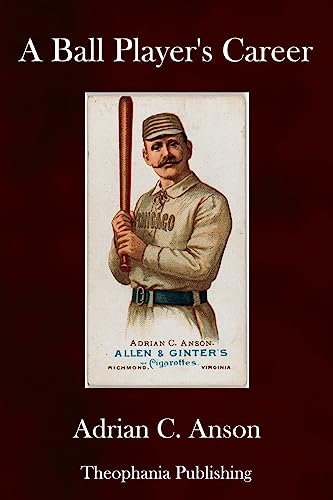 A Ball Player's Career