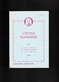 cheques para caja chica  Les Grands Maîtres De L\'ecole Flamande XVe XVIe Et XVIIe Siecle - collection Chèque-Chic
