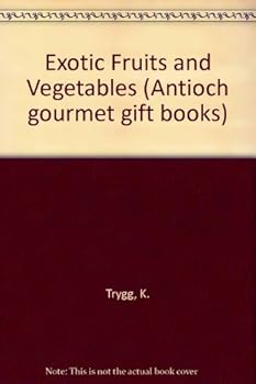 Paperback Exotic Fruits and Vegetables Book