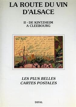 Hardcover La route des vins, tome 2. Bas-Rhin [French] Book