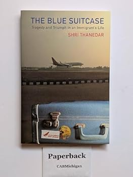 Paperback The Blue Suitcase: Tragedy and Triumph in an Immigrant's Life Book