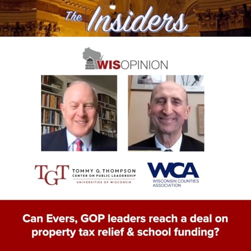 "The Insiders" consider whether Evers, GOP leaders can reach a deal on tax relief, school funding