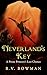 Neverland's Key: A Pirate Princess's Last Chance (The Pirate Princess Chronicles)
