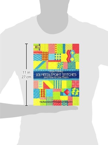101 Needlepoint Stitches And How To Use Them: Fully Illustrated With Photographs And Diagrams (Dover Embroidery, Needlepoint) #TOP6