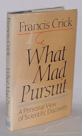 What Mad Pursuit: A Personal View of Scientific Discoveryby Crick, Francis (1988)-Wow! eBook