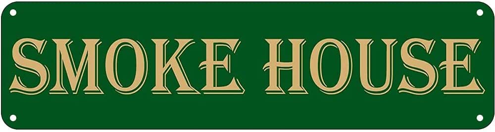 Smoke House Vintage Signs Retro Tin Signs for Kitchen Home Garden Wall Bar Cafe Decor 4x16 Inch