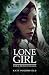 Lone Girl (The Wolfling Saga Book 2)