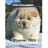 Chow Chow Puppies Planner 2023