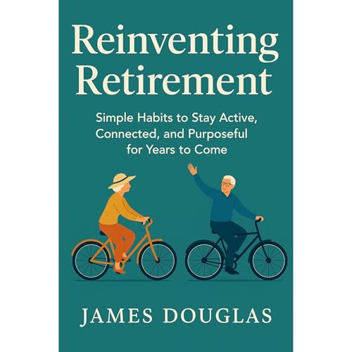 Reinventing Retirement Audiolibro Por James Douglas arte de portada