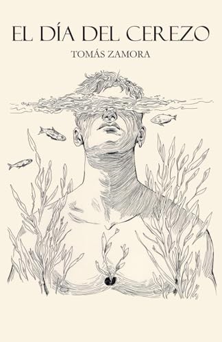 El día del Cerezo (Spanish Edition)