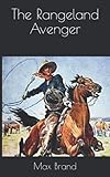  The Rangeland Avenger