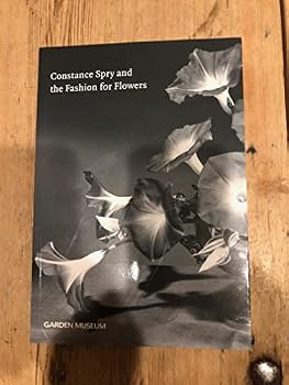 Paperback Constance Spry and the Fashion for Flowers Book