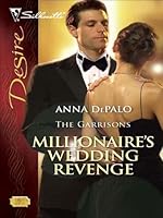 Millionaire's Wedding Revenge (The Garrisons Book 3)