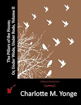 The Pillars of the House Vol.II