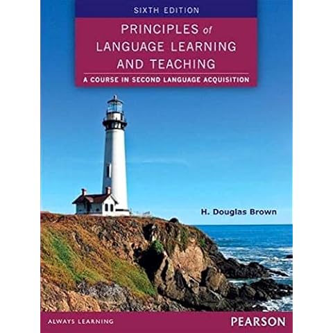 Principles of Language Learning and Teaching (6th Edition) Cover