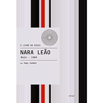 Capa do livro Nara Leão: Nara – 1964