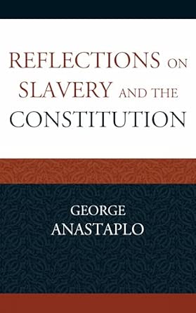 Reflections on Slavery and the Constitution book cover
