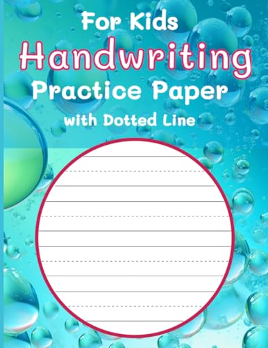 Handwriting Practice Paper for Kids, Writing Practice Paper with Dotted Line, 8.5 x 11 inches, 108 P