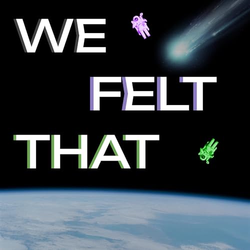 We Felt That cover art