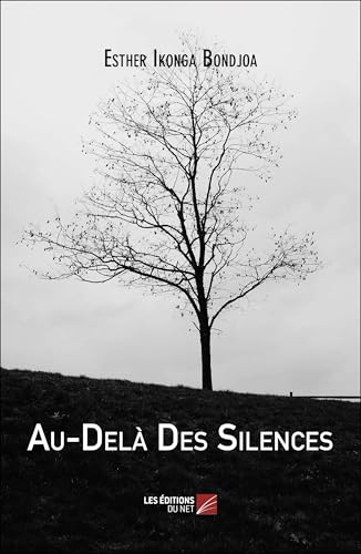 Au-Delà Des Silences