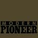Modern Pioneer- It’s the past brought to life