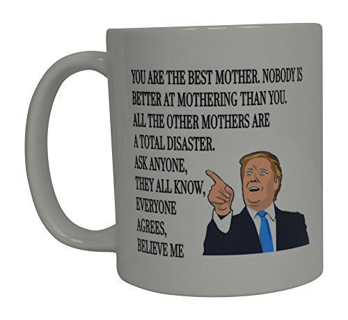 Funny Best Mother Donald Trump Coffee Mug Novelty Cup Gift Idea Mother's Day