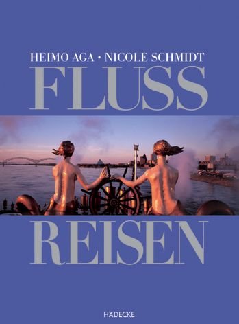 Preisvergleich Produktbild Flussreisen.