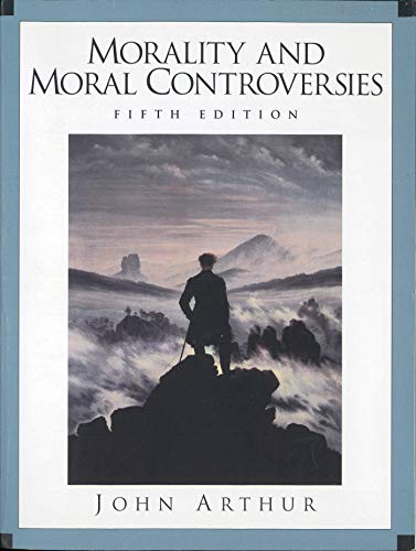 Morality and Moral Controversies