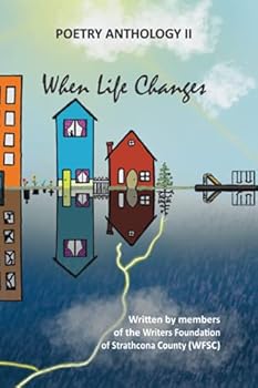 Paperback When Life Changes: Poetry Anthology II Book