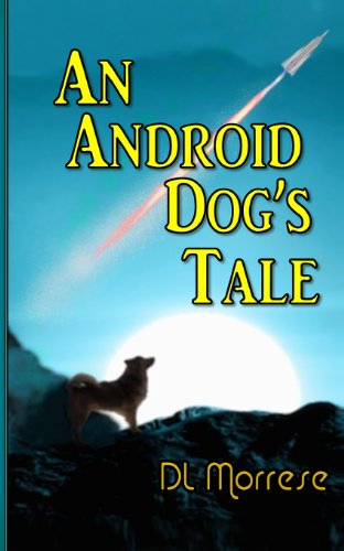 An Android Dog's Tale view 2