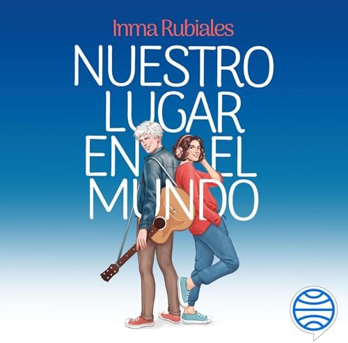 Nuestro lugar en el mundo