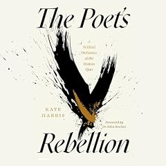 The Poet's Rebellion Audiolibro Por Kate Harris arte de portada
