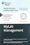 Human Resource Management -- MyLab Management with Pearson eText + Print Combo Access Code
