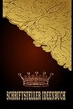 umrechnungskurs kronen chf  Schriftsteller Ideenbuch: Planungs- und Notizbuch zum ausfüllen  Autor  checklisten auch für Einsteiger  Arbeitsbuch  Autorenplaner  Gold Ornamente Edel Krone
