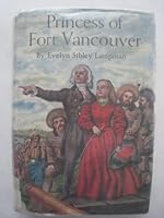 Princess of Fort Vancouver B00133P1W0 Book Cover