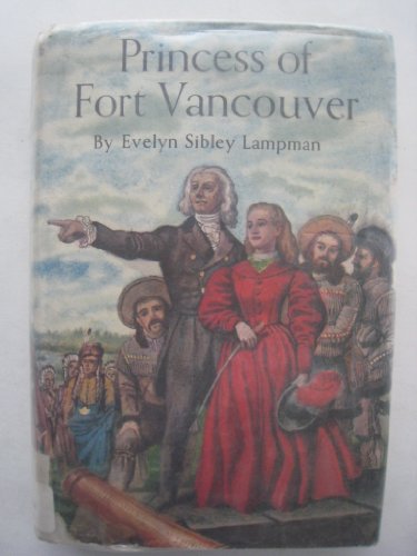Princess of Fort Vancouver Inscribed B00133P1W0 Book Cover