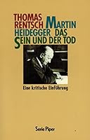 Martin Heidegger, das Sein und der Tod: Eine kritische Einführung 3492110576 Book Cover