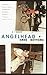 Angelhead: A Memoir