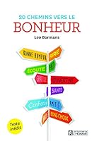 20 chemins vers le bonheur 2761946790 Book Cover
