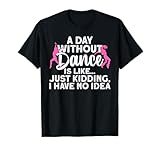 Best Dance Design for Women Girls Dancer Dancing Dance Lover T-Shirt Small