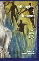 thoughts & images for those days 0982994583 Book Cover