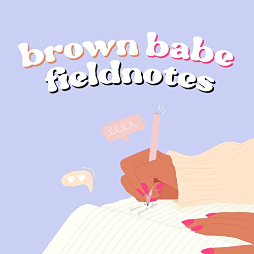 brown babe fieldnotes cover art