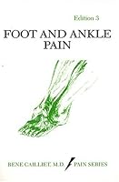 Foot and Ankle Pain (The pain series) by Ren'e Cailliet (1997-02-01) B01K0V7XYY Book Cover