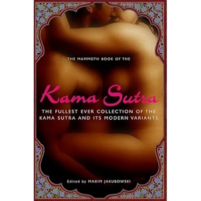 The Mammoth Book of the Kama Sutra