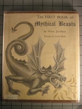 The first book of mythical beasts ([First books, 128])