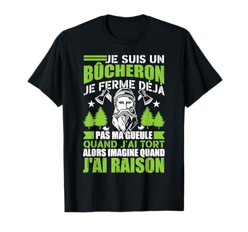 Drôle Bucheron Bucheronnage Bûcheron T-Shirt