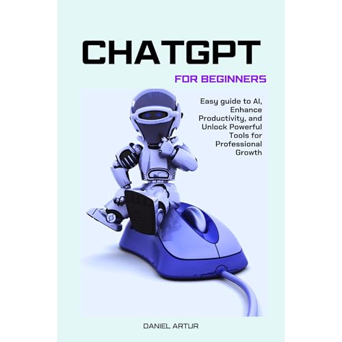 ChatGPT For Beginners Audiobook By Daniel Artur cover art