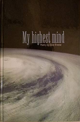 My Highest Mind: Poetry B0006FDEI4 Book Cover