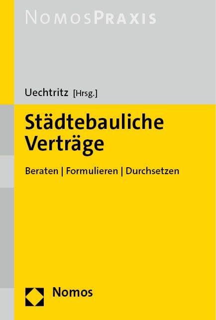 Städtebauliche Verträge: Beraten | Formulieren | Durchsetzen