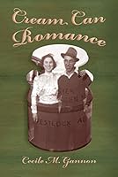 Cream Can Romance 097370280X Book Cover